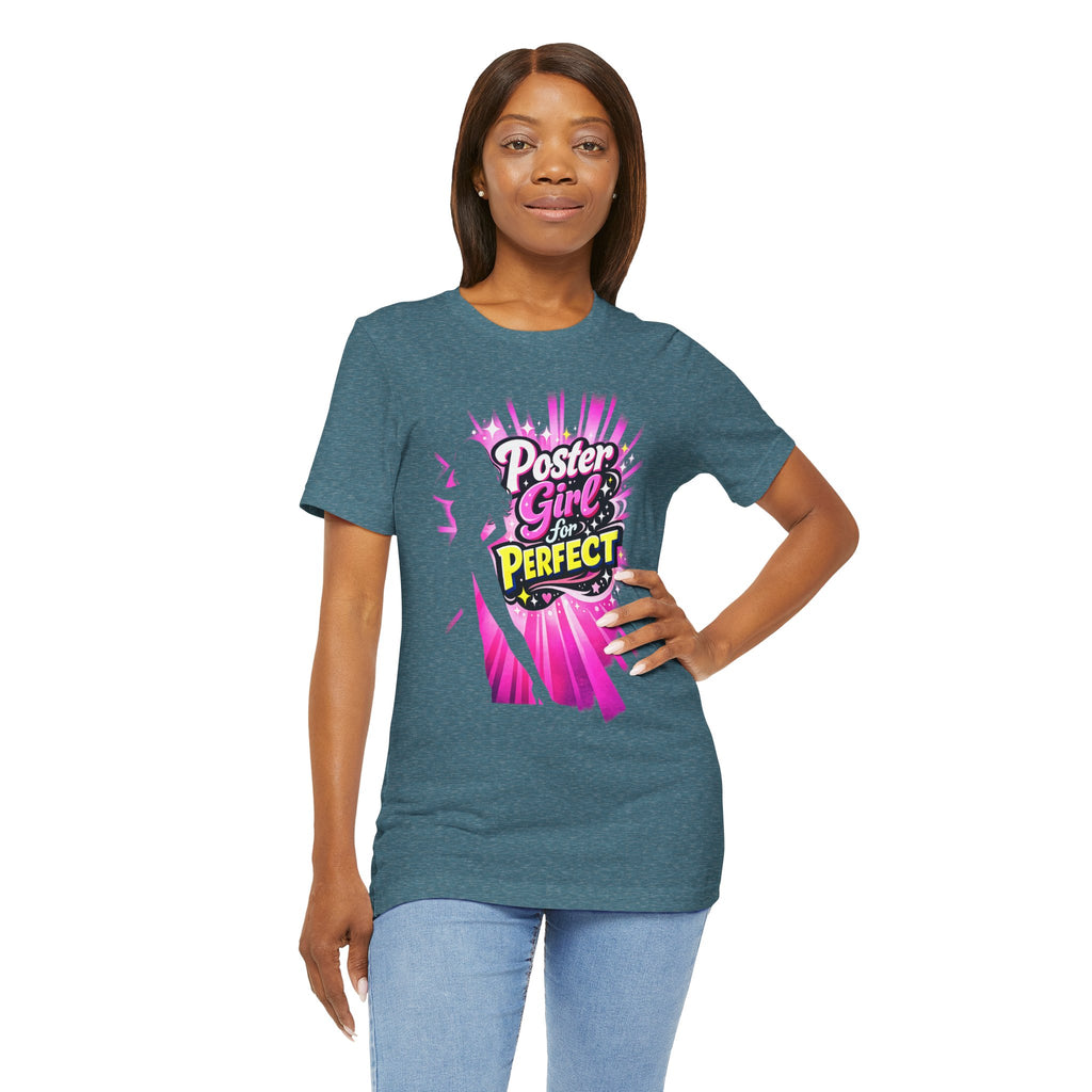 Poster Girl for Perfection Graphic T‑Shirt