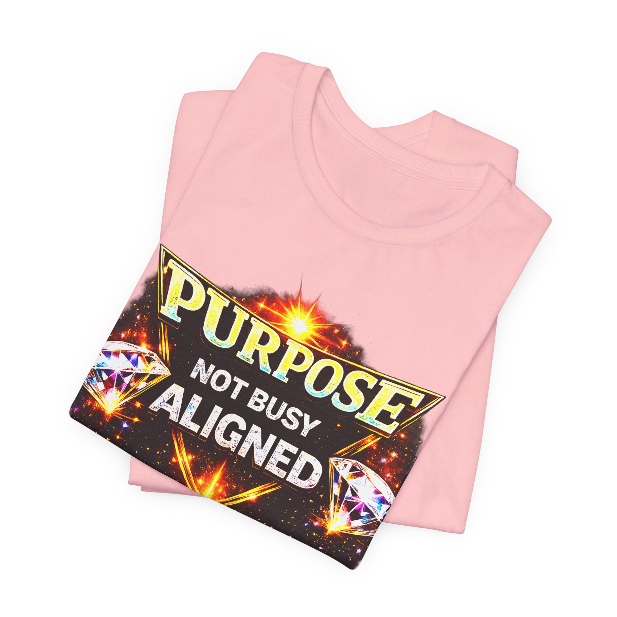 Purpose Not Busy Aligned Unisex Graphic Tee