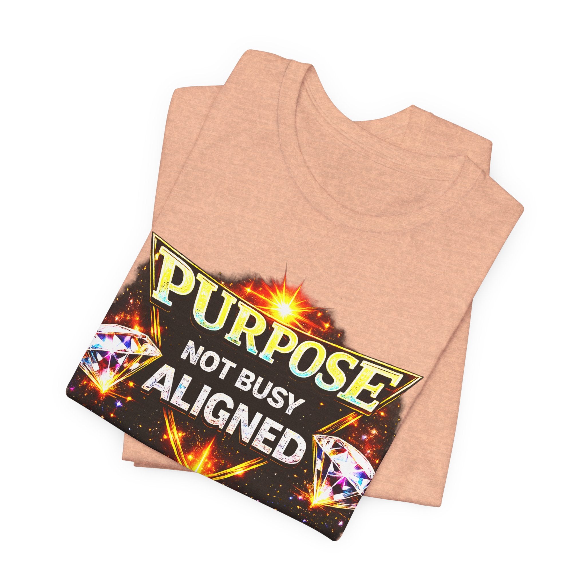 Purpose Not Busy Aligned Unisex Graphic Tee