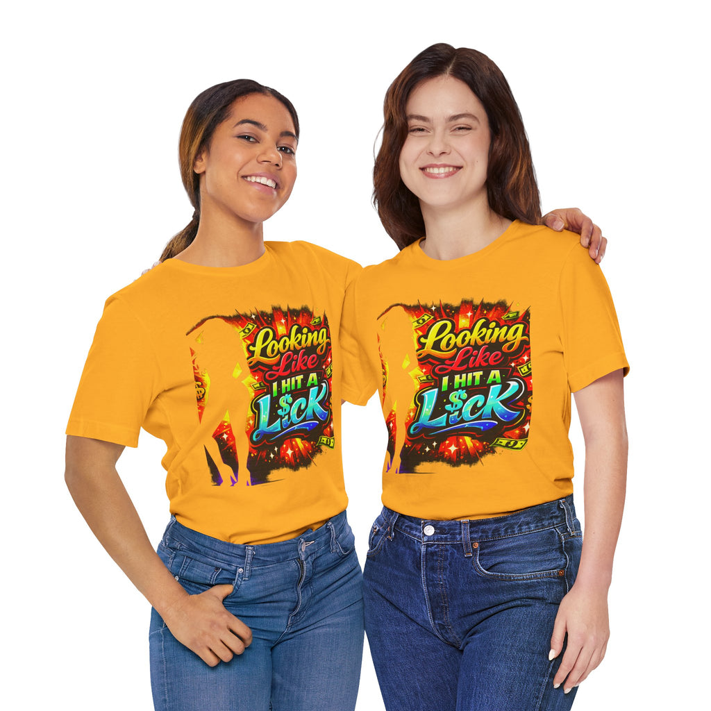 Looking Like I Hit a Lick Silhouette Graphic Tee