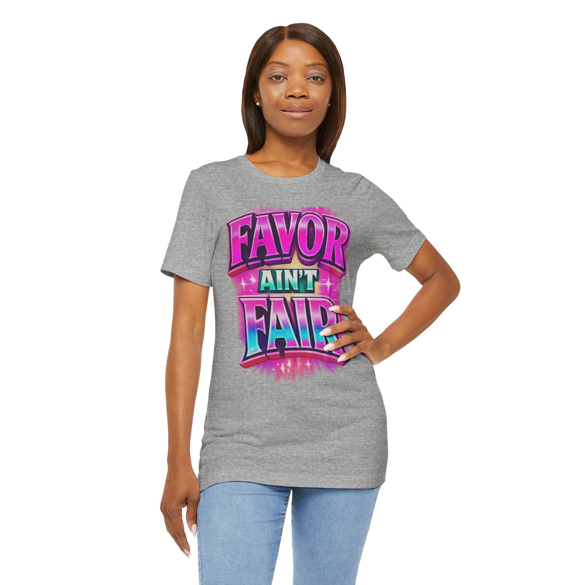 Favor Ain't Fair Woman's Statement  Graphic Tee