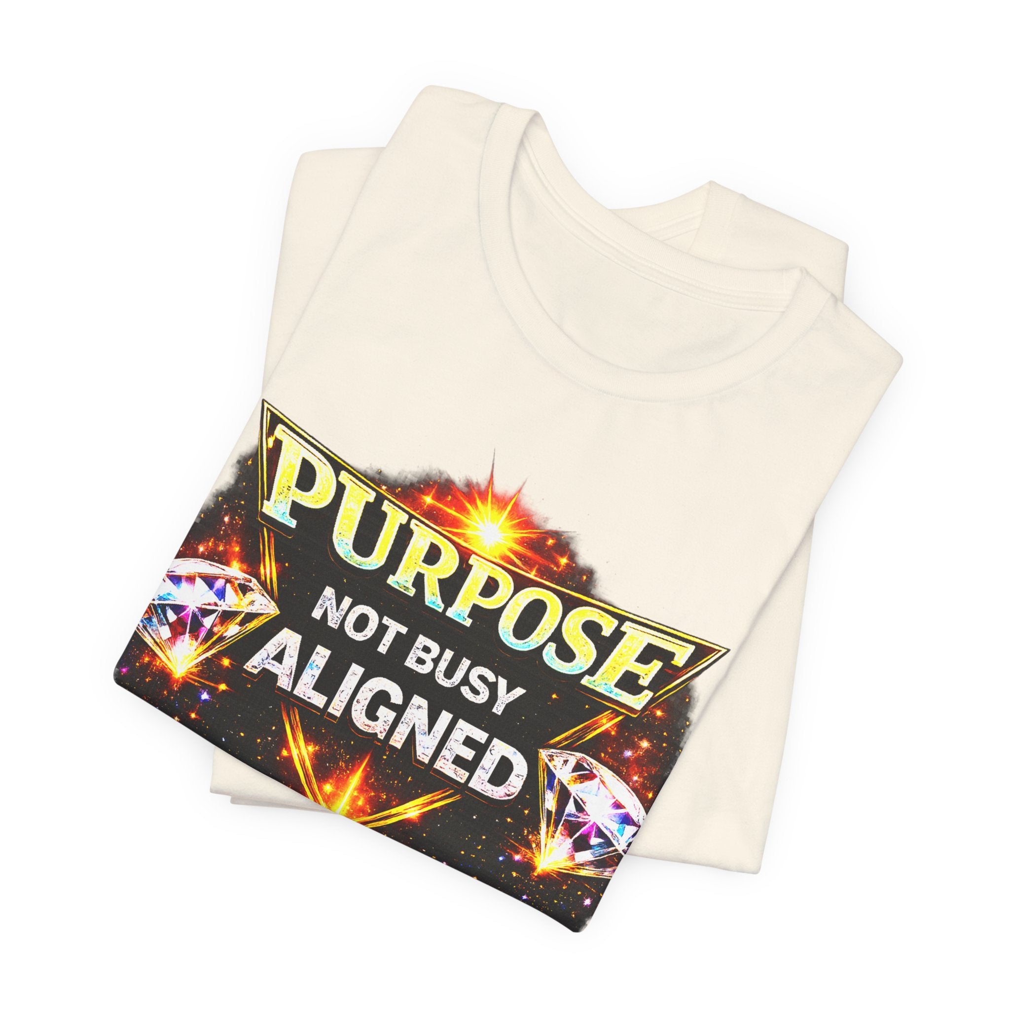 Purpose Not Busy Aligned Unisex Graphic Tee