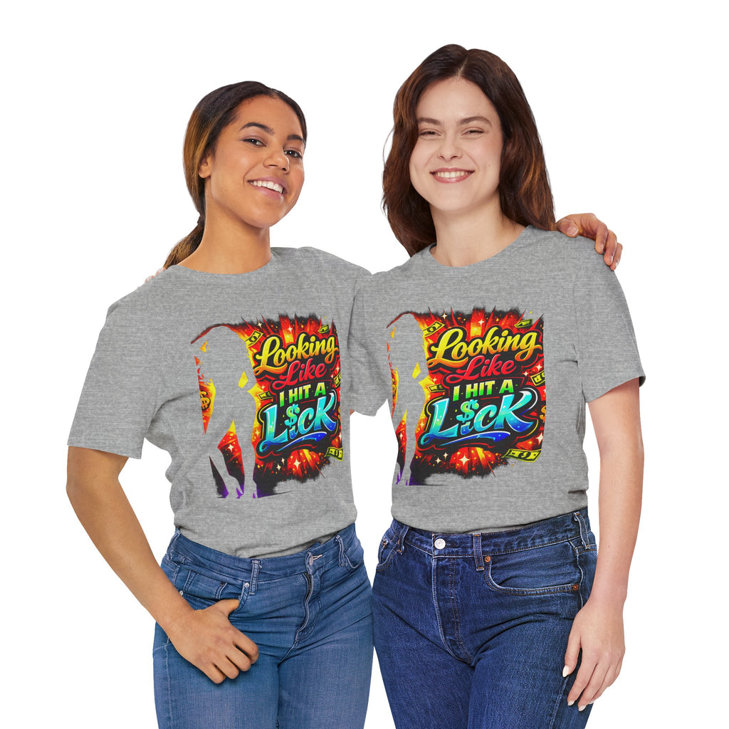 Looking Like I Hit a Lick Silhouette Graphic Tee