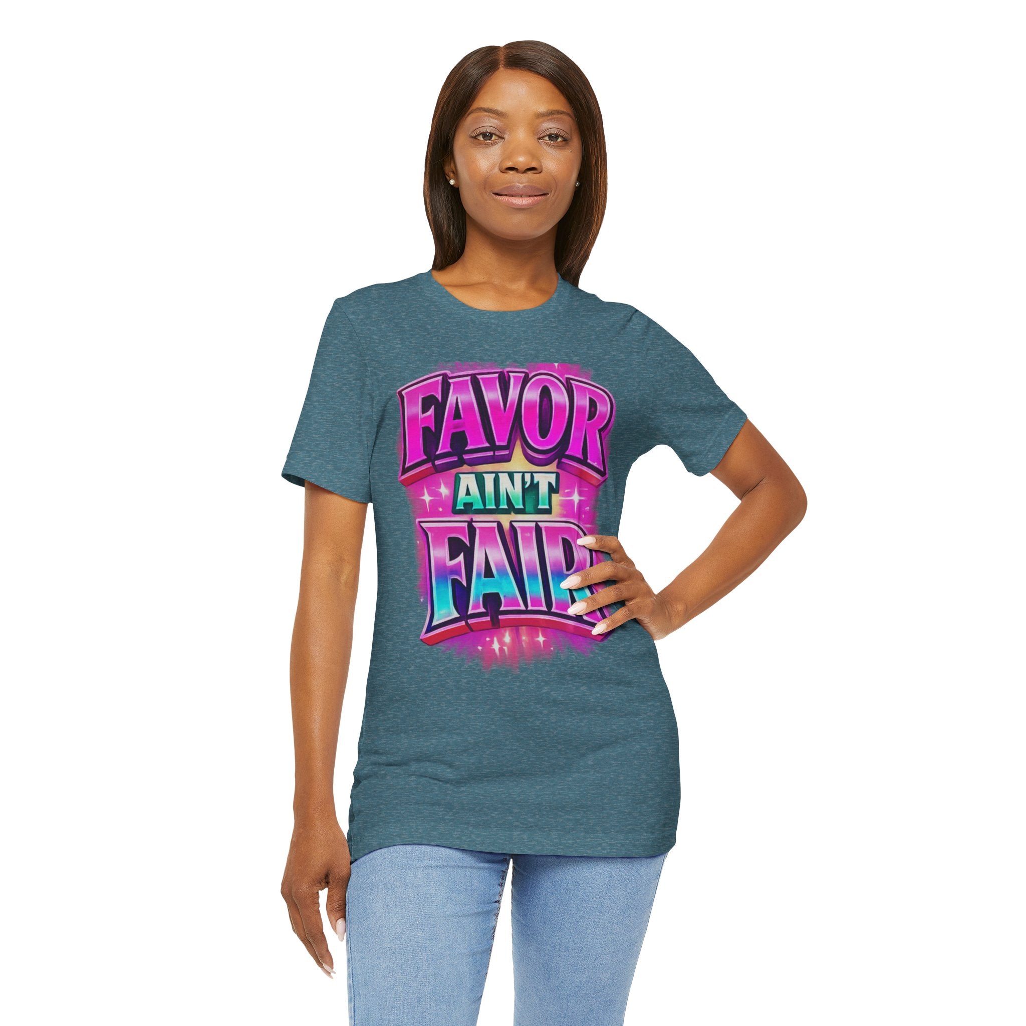 Favor Ain't Fair Woman's Statement  Graphic Tee