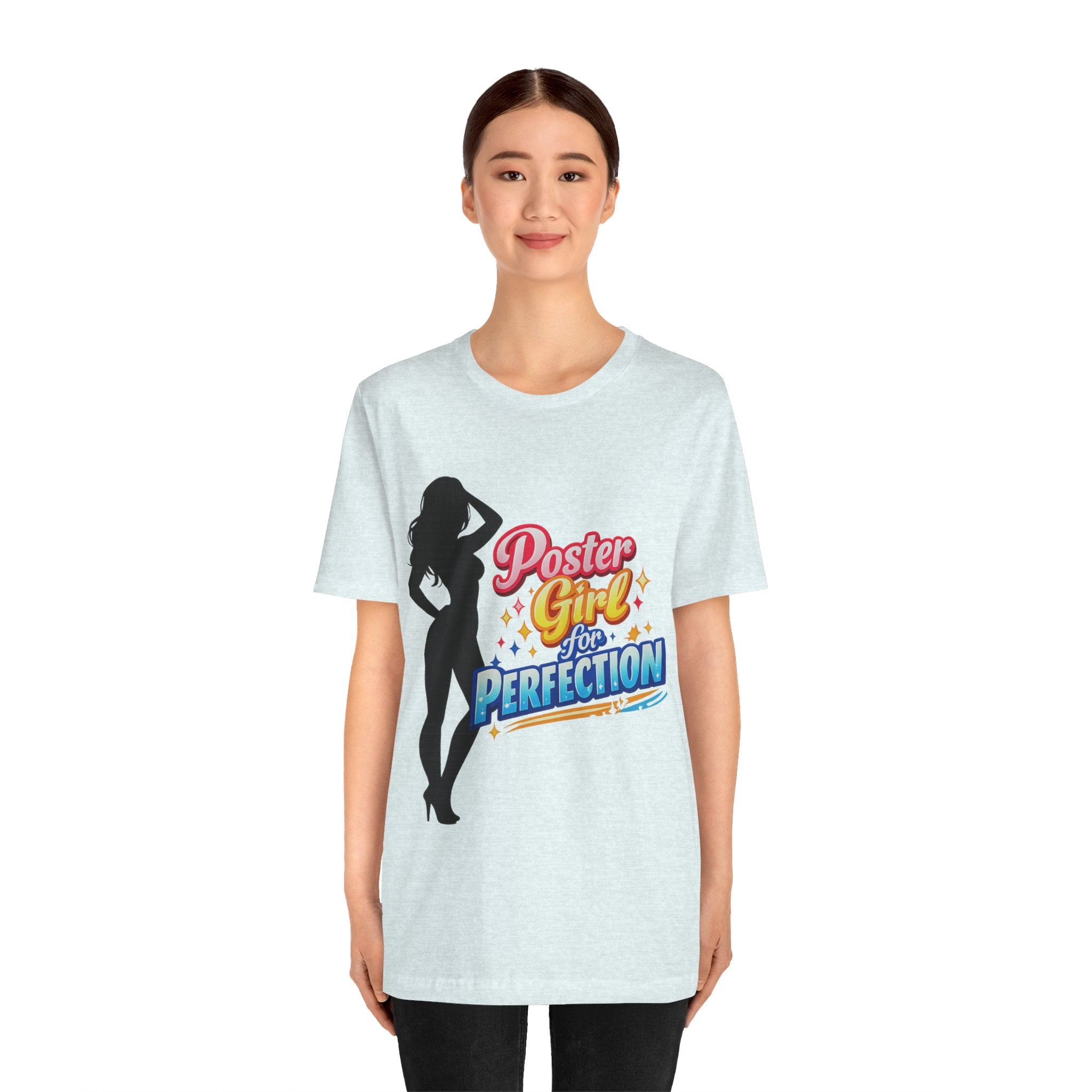 Poster Girl For Perfection Graphic  T-Shirt