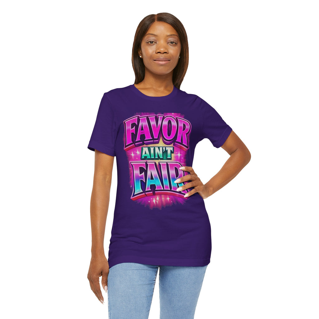 Favor Ain't Fair Woman's Statement  Graphic Tee