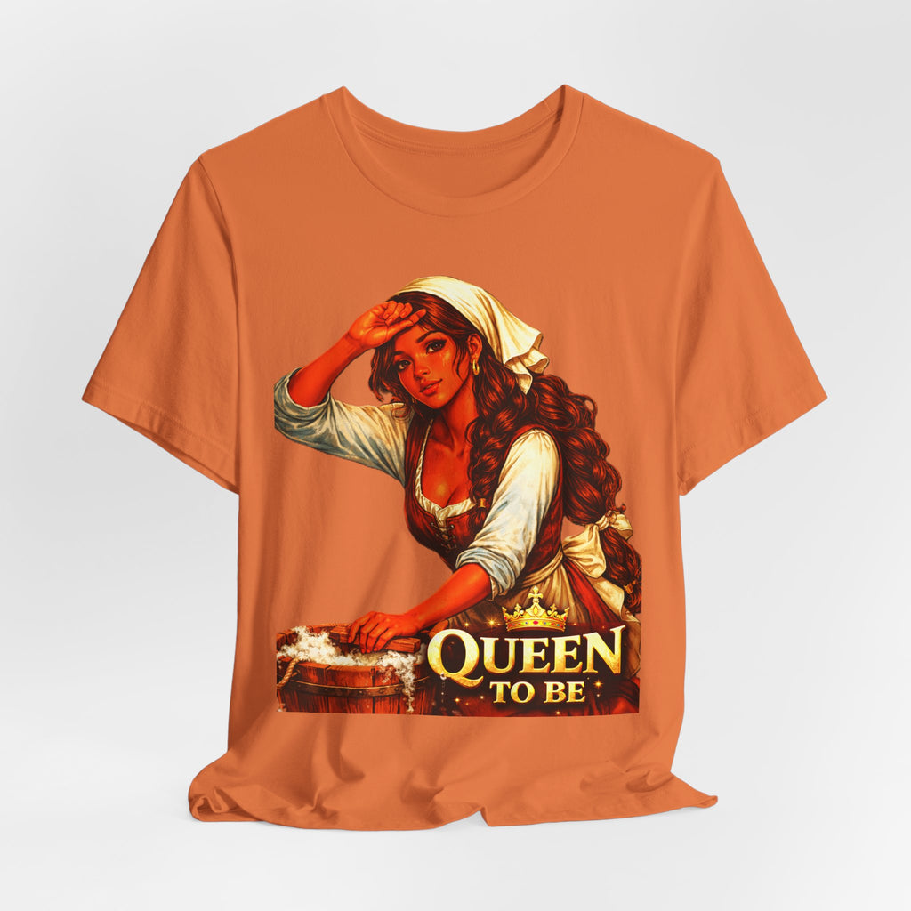 Queen To Be Cinderella Inspired Graphic Tee