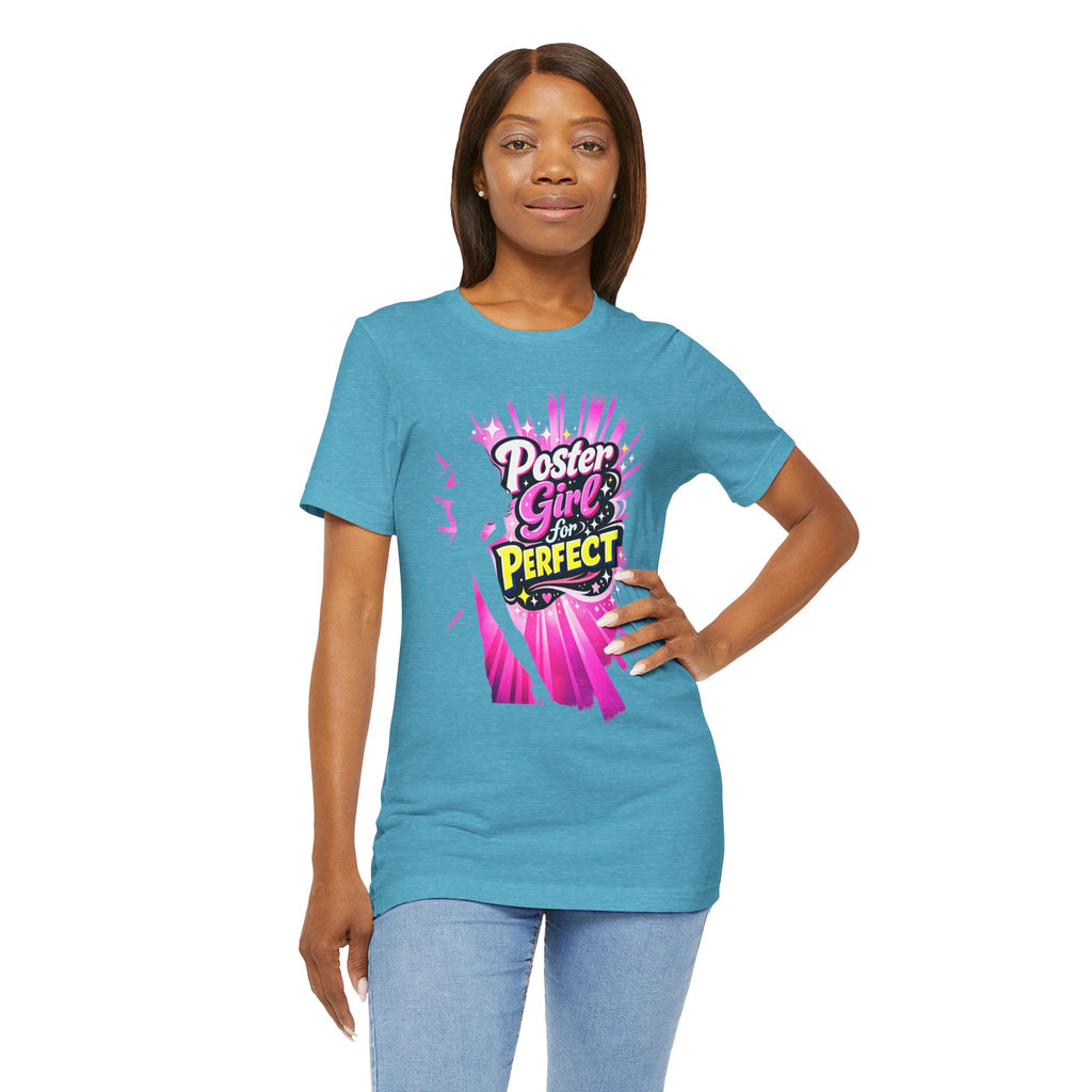 Poster Girl for Perfection Graphic T‑Shirt