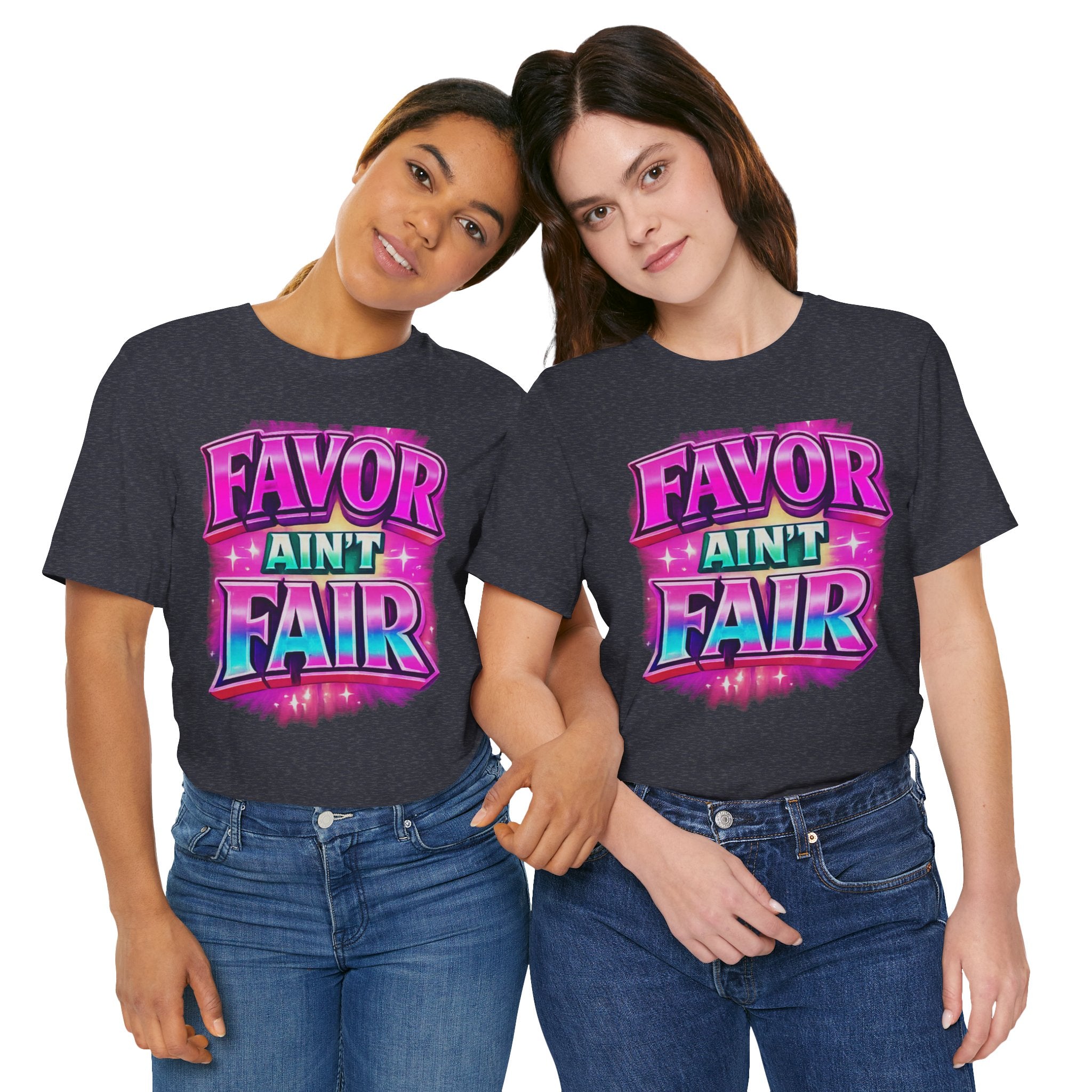 Favor Ain't Fair Woman's Statement  Graphic Tee