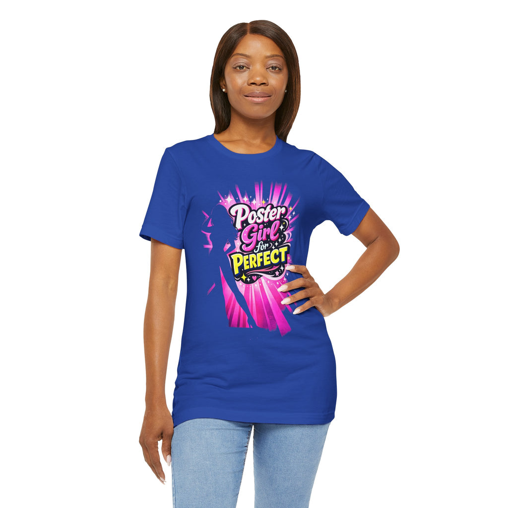 Poster Girl for Perfection Graphic T‑Shirt