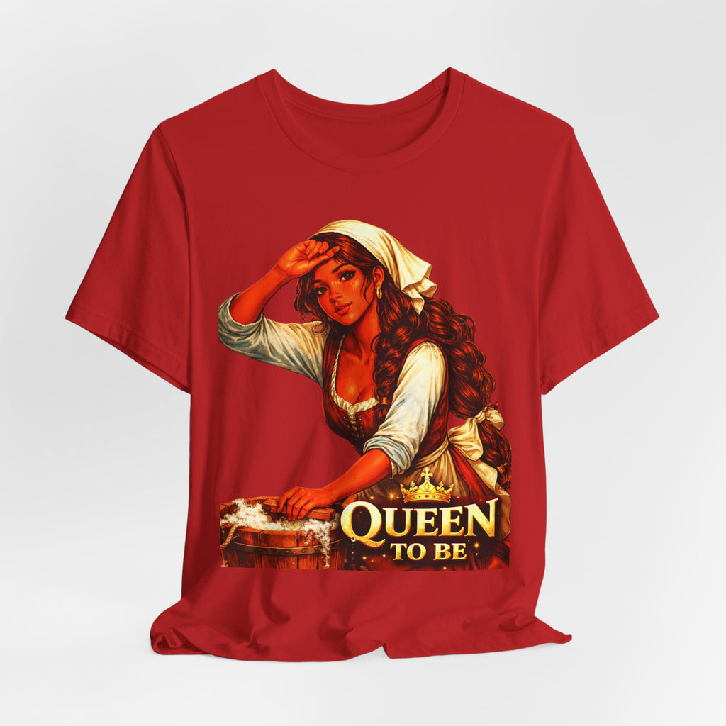 Queen To Be Cinderella Inspired Graphic Tee
