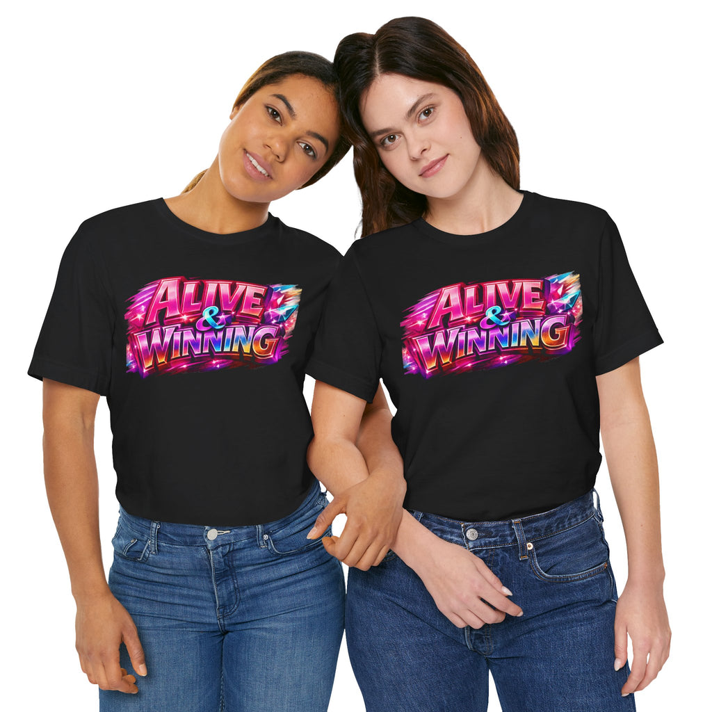 Alive & Winning Statement Graphic Tee