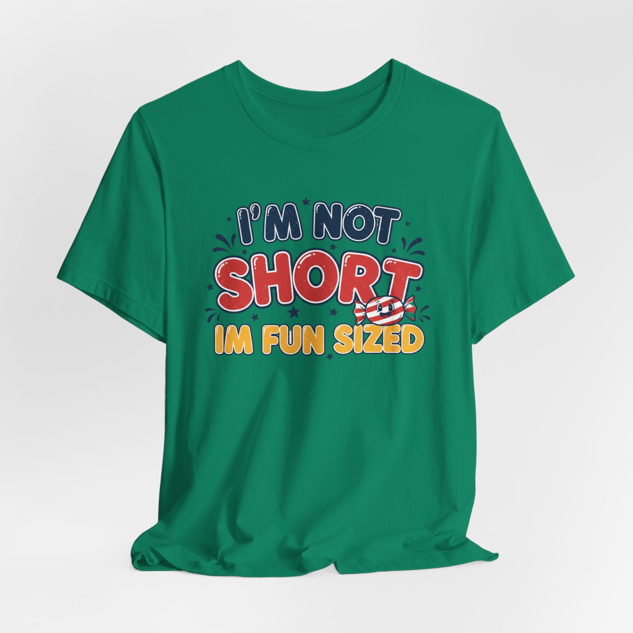 "I'm Not Short I'm Fun Sized" Retro Graphic Tee