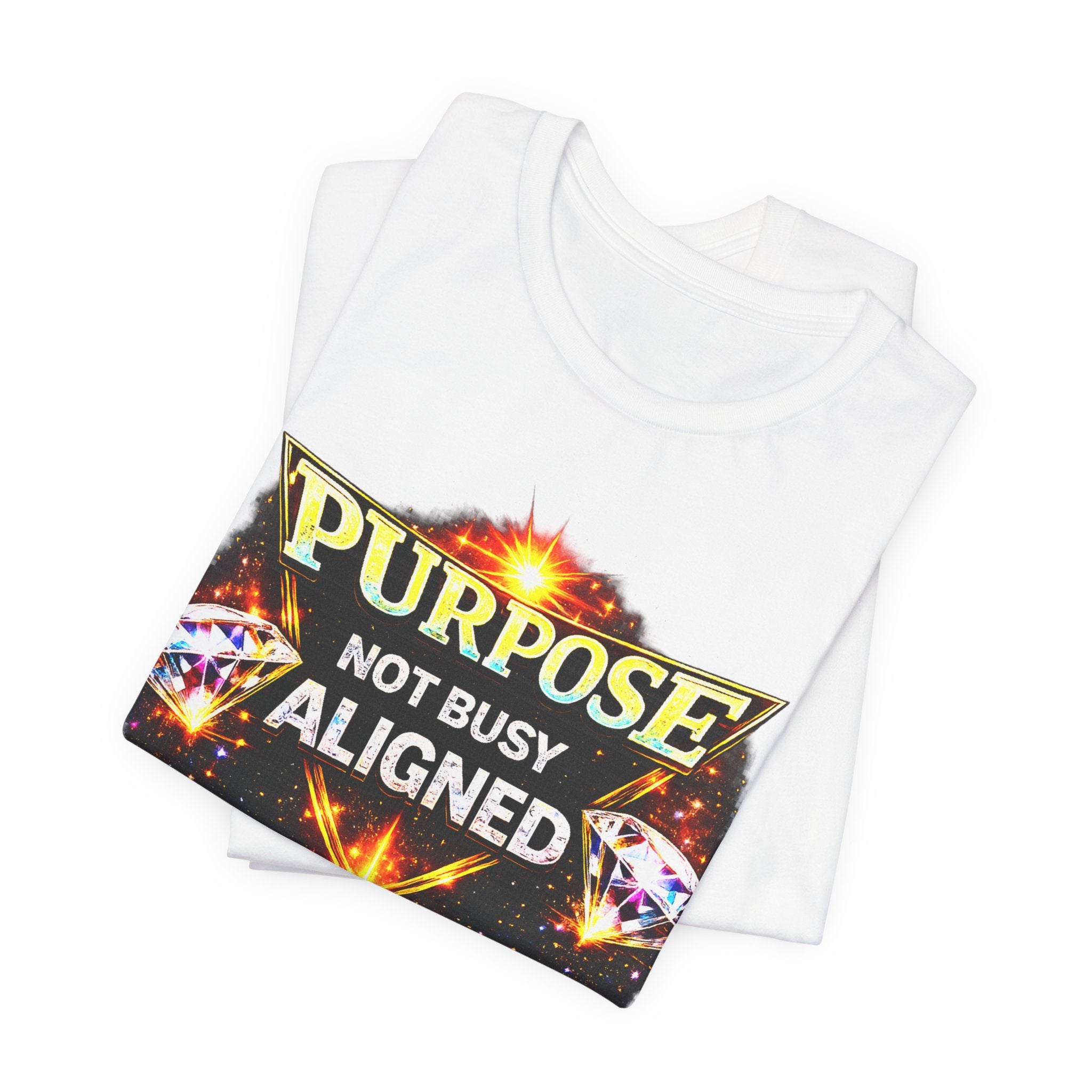 Purpose Not Busy Aligned Unisex Graphic Tee