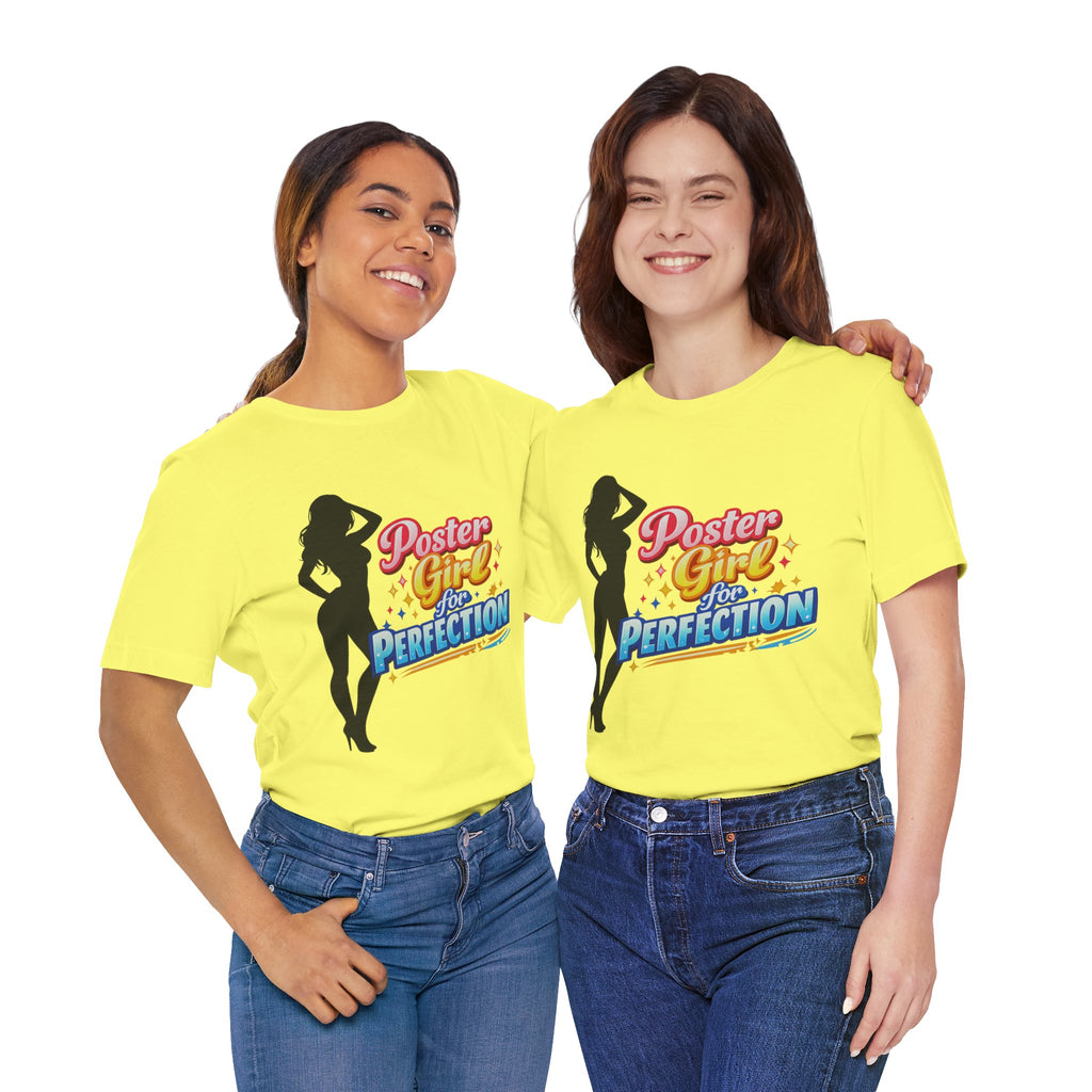 Poster Girl For Perfection Graphic  T-Shirt