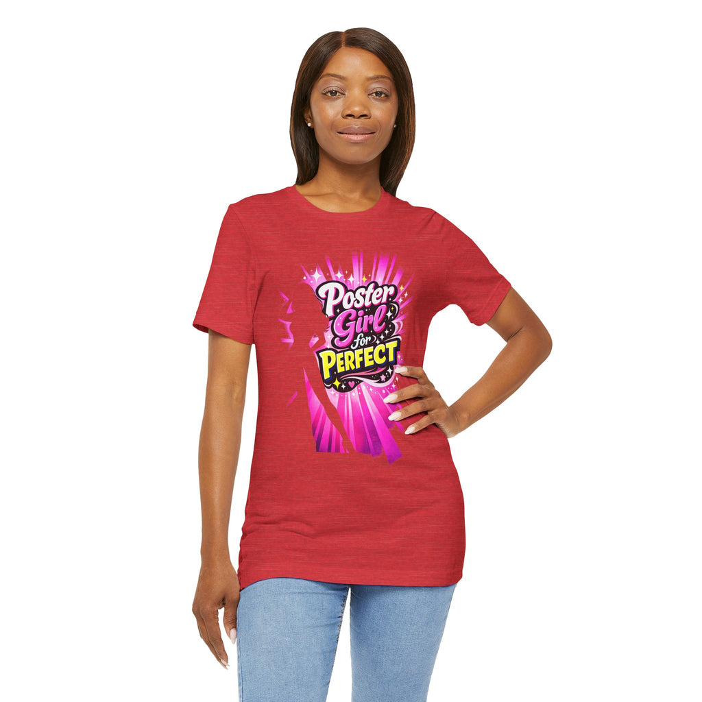 Poster Girl for Perfection Graphic T‑Shirt